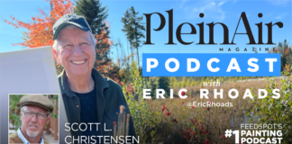 Plein Air Podcast - Eric Rhoads - Scott Christensen